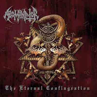 ABOMINATOR – The Eternal Conflagration