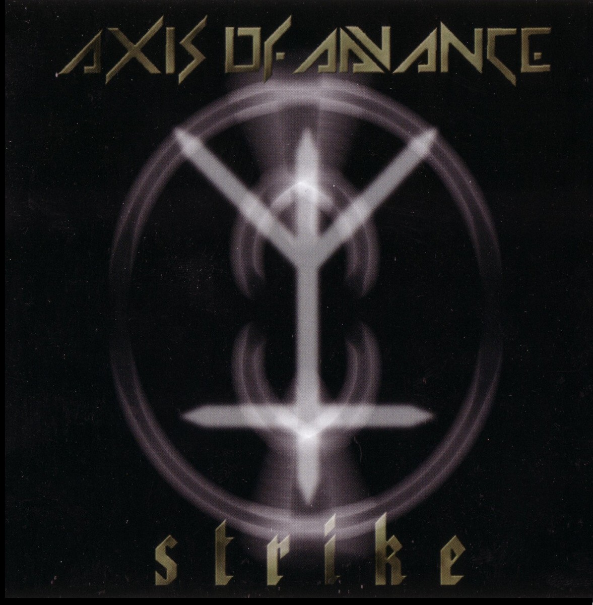 AXIS OF ADVANCE – Strike