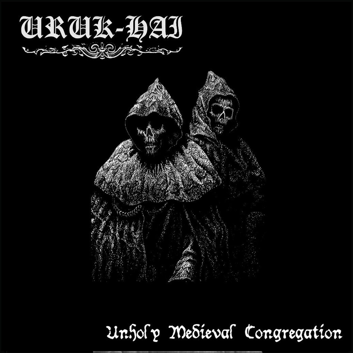 URUK HAI(spa) – Unholy Medieval Congregation