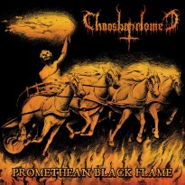 CHAOSBAPHOMET – Promethean Black Flame LP / Die Hard LP / CD