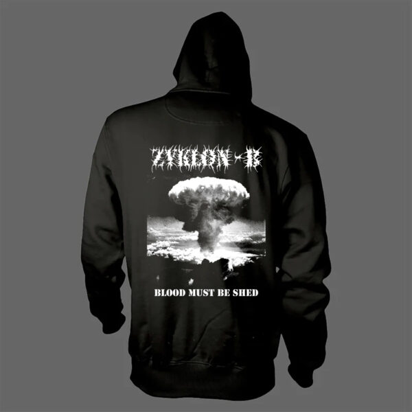 ZYKLON-B - Blood Must be Shed - T-SHIRT - LONGSLEEVE - HOODIE - Image 8