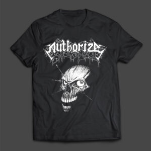 AUTHORIZE - Skull - MERCH - T-SHIRT - LONGSLEEVE - HOODIE