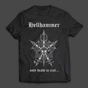 HELLHAMMER - Only Death Is Real... white model 1 - MERCH - T-SHIRT - LONGSLEEVE - HOODIE
