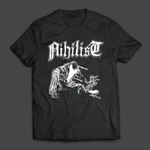 NIHILIST - Nihilist - MERCH - T-SHIRT - LONGSLEEVE - HOODIE
