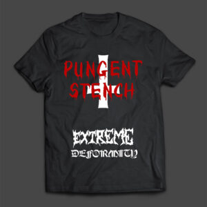 PUNGENT STENCH - Extreme Deformity (w/backprint) - MERCH - T-SHIRT - LONGSLEEVE - HOODIE