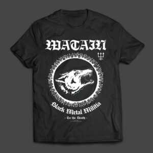 WATAIN - Black Metal Militia - MERCH - T-SHIRT - LONGSLEEVE - HOODIE