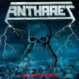 ANTHARES " No Limite Da Forca" CD