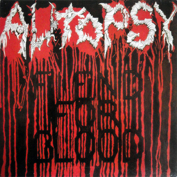 Autopsy – Fiend For Blood 12″ EP