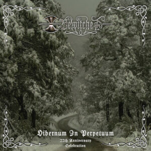 BEWITCHED – Hibernum In Perpetuum - 22th Anniversary Celebration  DOUBLE CD