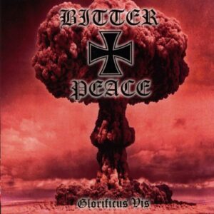 BITTER PEACE – Glorificus Vis CD