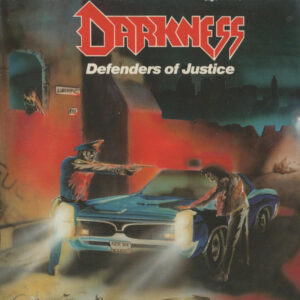 DARKNESS “Defenders of Justice”  CD