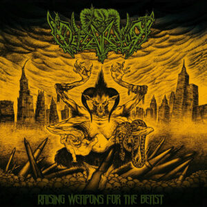 Deflagrator – Raising Weapons for the Beast CD