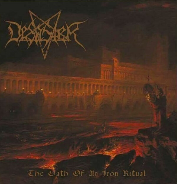 DESASTER ‎– The Oath Of An Iron Ritual LP + 7"EP (brazilian edition)