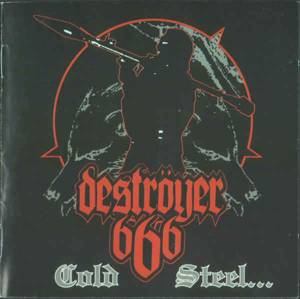 DESTRÖYER 666 ‎– Cold Steel...For An Iron Age CD