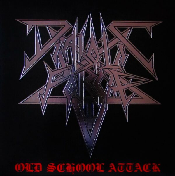 DIABOLIC FORCE ‎– Old School Attack LP (clear vinyl)