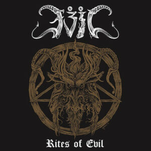 EVIL - Rites of Evil CD