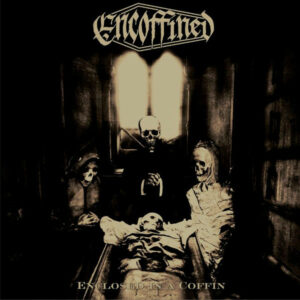 ENCOFFINED – Enclosed In A Coffin CD