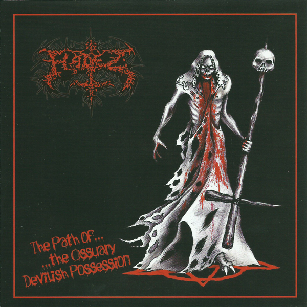 HADEZ - The Path Of The Ossuary Devilish Possession EP