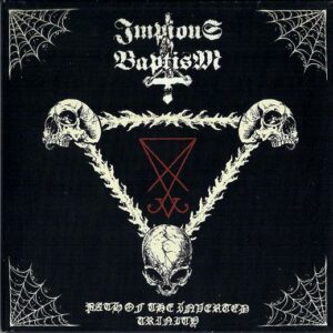 IMPIOUS BAPTISM - Path Of The Inverted Trinity EP