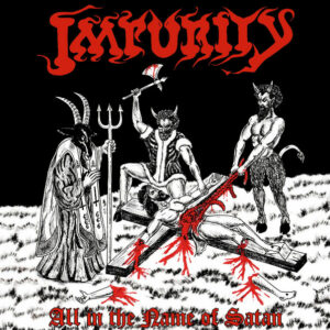 IMPURITY - All In The Name Of Satan CD + Slipcase