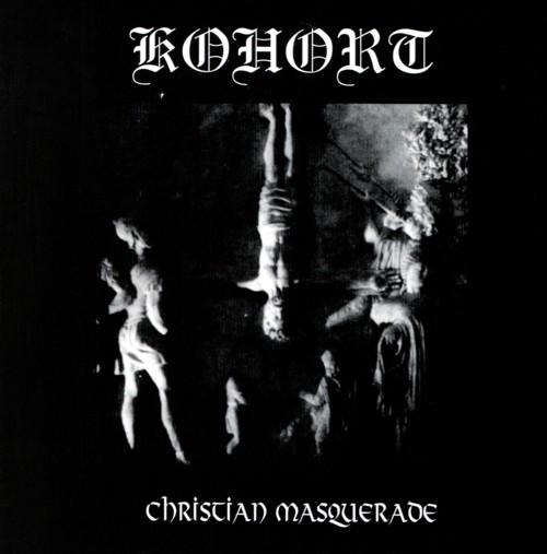 KOHORT - Christian Masquerade LP