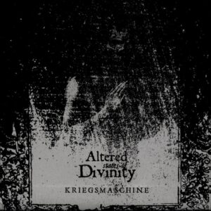 KRIEGSMASCHINE - Altered States of Divinity, CD