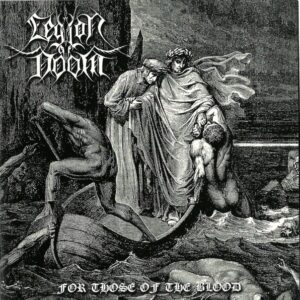 LEGION OF DOOM  For Those Of The Blood, CD