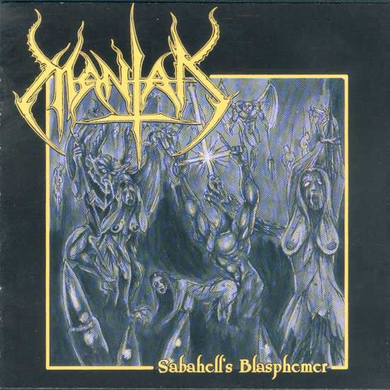 MANTAK - Sabahells Blasphemer, CD