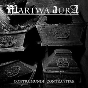 MARTWA AURA ‎– Contra Mundi Contra Vitae CD