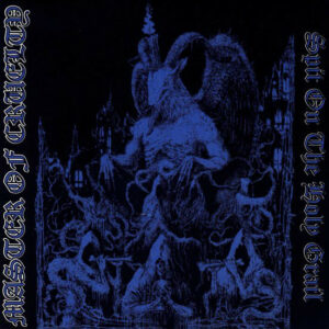 Master of Cruelty - Spit on the Holy Grail CD