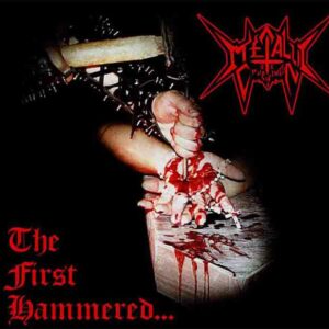 METALLIC CRUZIFIXION - The First Hammered CD