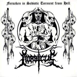 MORBICUS ‎– Forsaken In Sadistic Torment From Hell - Demonology 1992 - 1996 CD