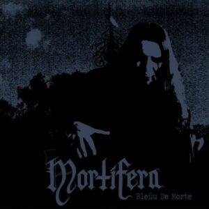 MORTIFERA - Bleüu De Morte CD