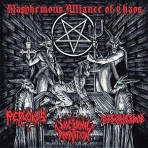 PERLOKUS / NOCTURNAL DAMNATION / DISFORTERROR - Blasphemous Alliance of Chaos - Split CD