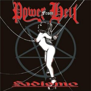 POWER FROM HELL - Sadismo CD