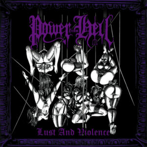 POWER FROM HELL - Lust & Violence CD