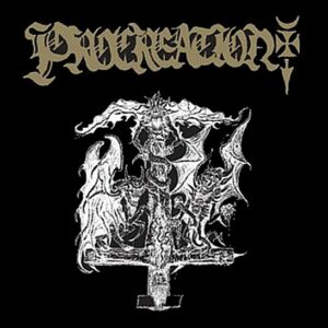 PROCREATION - Incantations Of Demonic Lust For Corpses Of The Fallen LP