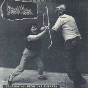 Proyecto Terror / Denak - Hagamos Del Punk Una Amenaza / Estado De Bienestar  7″EP