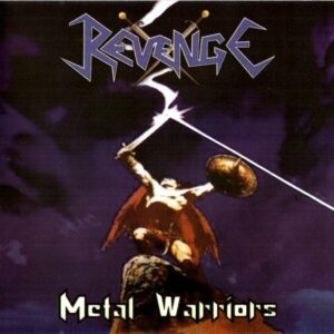 REVENGE - Metal Warriors CD