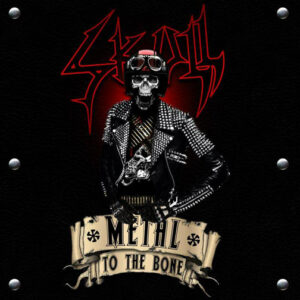 SKULL " Metal to the Bone" CD