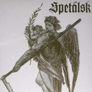 SPETÄLSK - Spetälsk LP (clear vinyl lim 400)