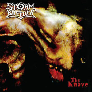 STORM BREEDER - The Knave CD