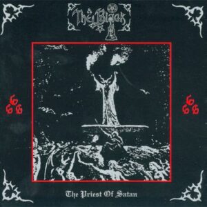 THE BLACK  The Priest Of Satan DIGI CD