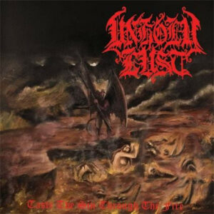 UNHOLY LUST - Taste The Sin Through The Fire LP