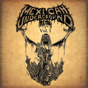 MEXICAN UNDERGROUND METAL 1984 - 1994 - Various Vol 1 & 2  DOUBLE CD