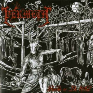 VERMETH  Suicide or Be Killed!, LP