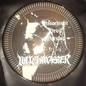 WITCHMASTER  Masochistic Devil Worship, Picture LP (Lim 200)