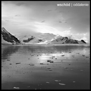 WSCHÓD - Oddalenie - CD