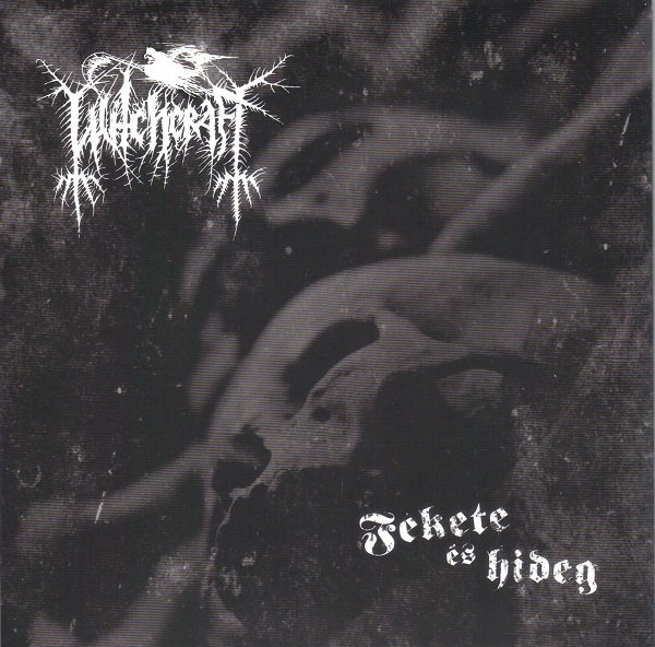 WITCHCRAFT / SZRON ‎– Fekete Es Hideg / Onward Into The Void SPLIT EP