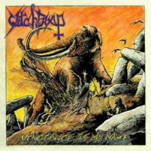 WITCHTRAP - Vengeance Is My Name LP